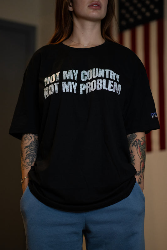 "Not My Country" Tee