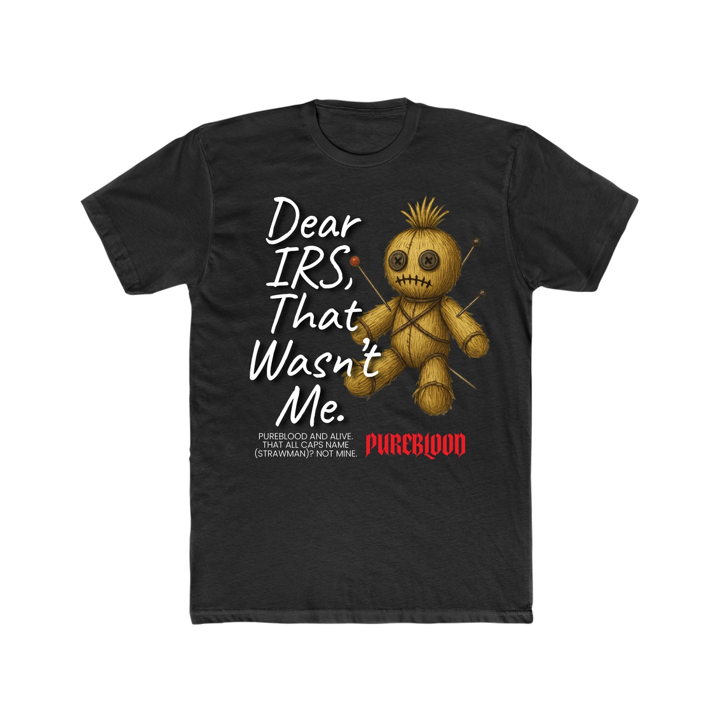 "Dear IRS" Tee + FREE Strawman Guide